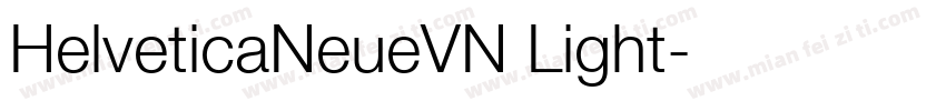 HelveticaNeueVN Light字体转换
